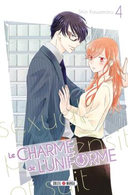 Couverture du Manga Le Charme de l'uniforme T04 de Shin kawamaru - Editions Soleil