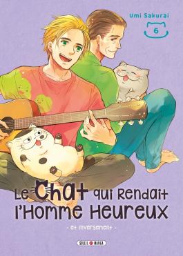 Le Chat qui Rendait l'Homme Heureux - Et Inversement T06 
