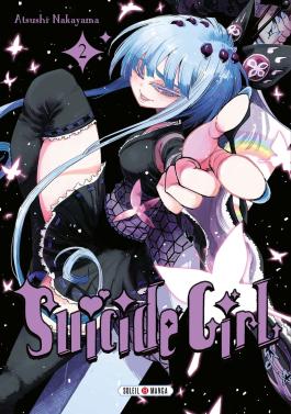 Couverture du Manga Suicide Girl T02 de Atsushi nakayama - Editions Soleil