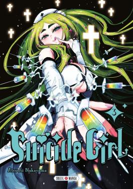 Couverture du Manga Suicide Girl T03 de Atsushi nakayama - Editions Soleil