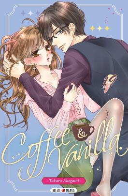 Couverture du Manga Coffee and Vanilla T19 de Takara akegami - Editions Soleil