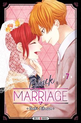 Couverture du Manga Black Marriage T07 de Saki aikawa - Editions Soleil