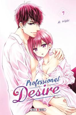 Couverture du Manga Professional Desire T07 de Ai hibiki - Editions Soleil