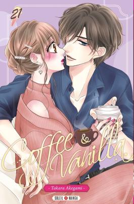 Couverture du Manga Coffee and Vanilla T21 de Takara akegami - Editions Soleil