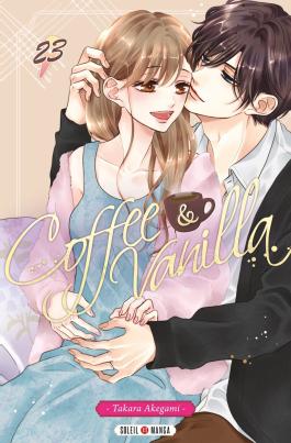 Couverture du Manga Coffee and Vanilla T23 de Takara akegami - Editions Soleil
