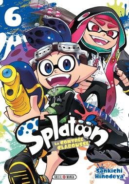 Couverture du Manga Splatoon - La Contrée Clabousse - Tome 06 de Sankichi hinodeya - Editions Soleil